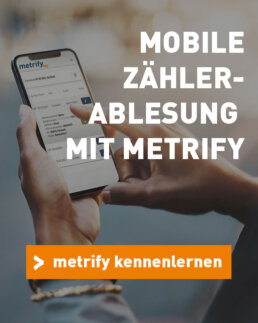 Mobile Zählerablesung mit metrify